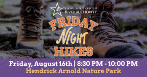 Friday Night Hike Hendrick Arnold Nature Park